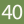 40